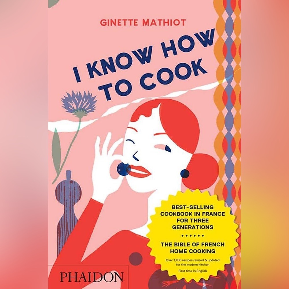 Phaidon Red and Pink 'I Know How to Cook' Cookbook by Ginette Mathiot